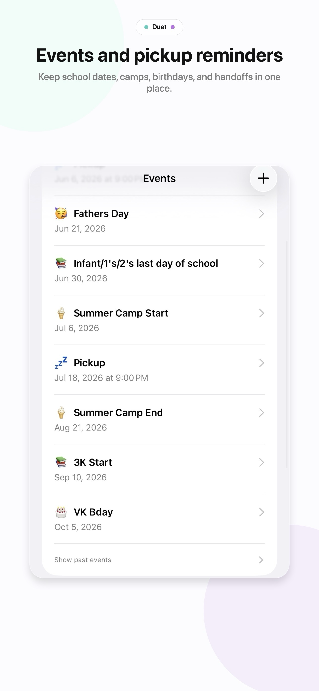 Duet events list with school dates, camps, birthdays, and pickup reminders